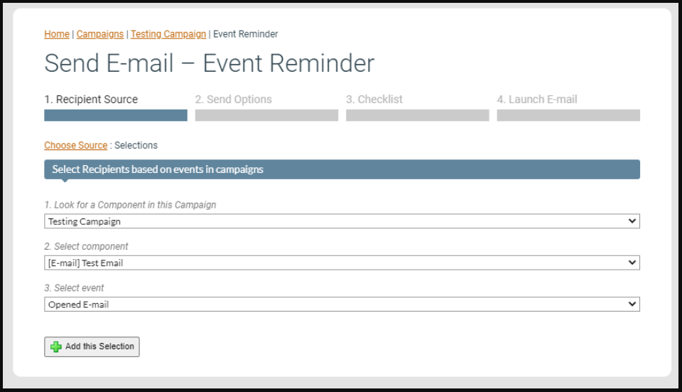 On the second recipient source selections page, select your campaign, then your previous email, then the event type "Opened E-mail" to block the reminder email sendout to those contacts that already have read the previous email